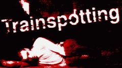 Trainspotting do wg have