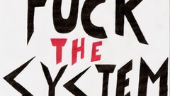 Typography Fuck system protest illustrations Anonymous riots 