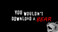 You wouldn Download Bear