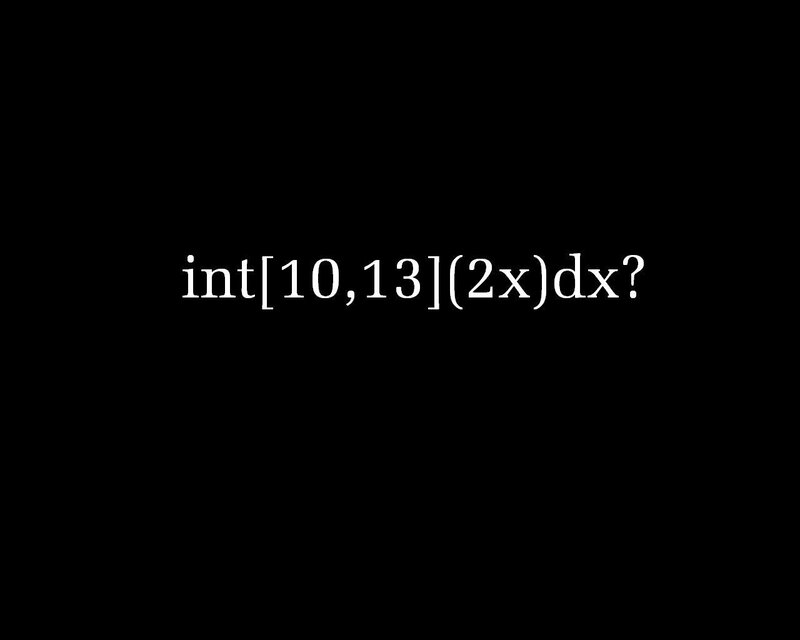 integral of 2x from 10 to 13