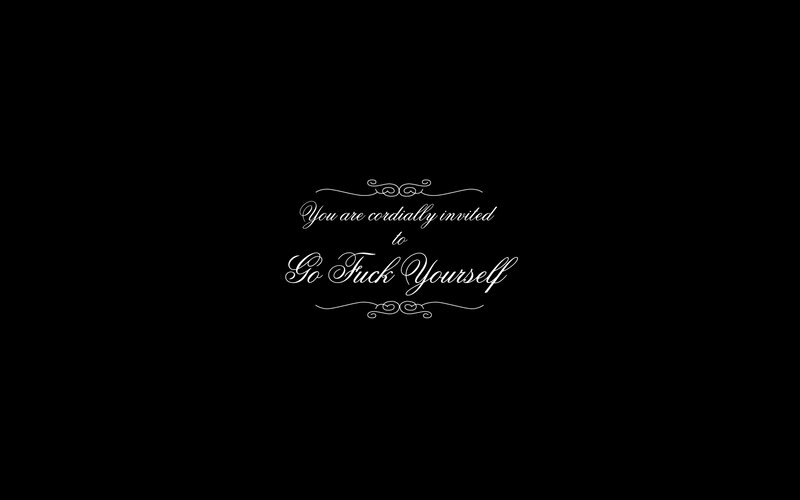 invitation to go fuck yourself