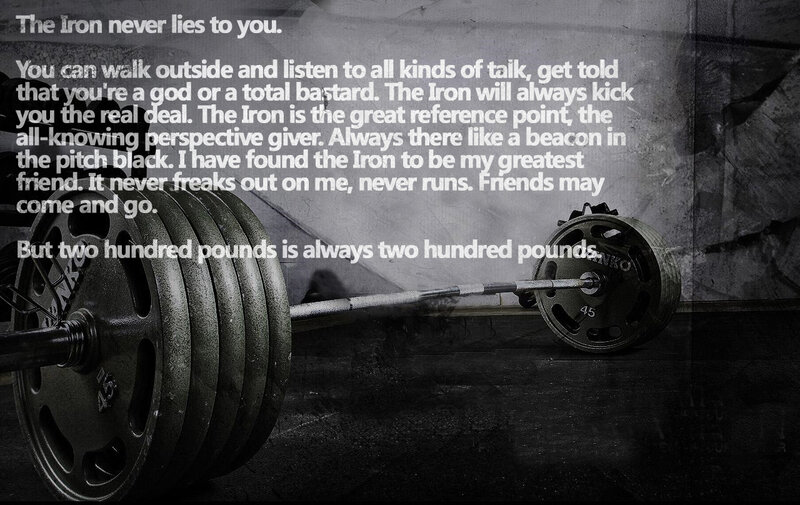 Iron and weightlifting quote