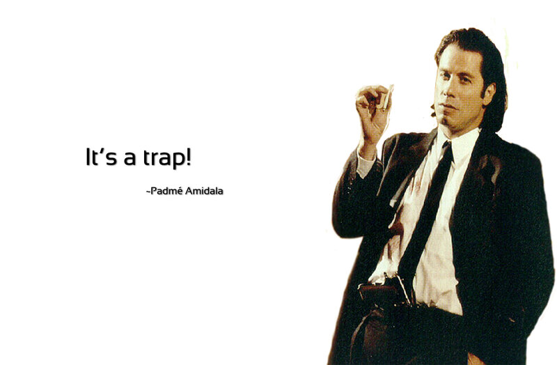 It's a trap quote image