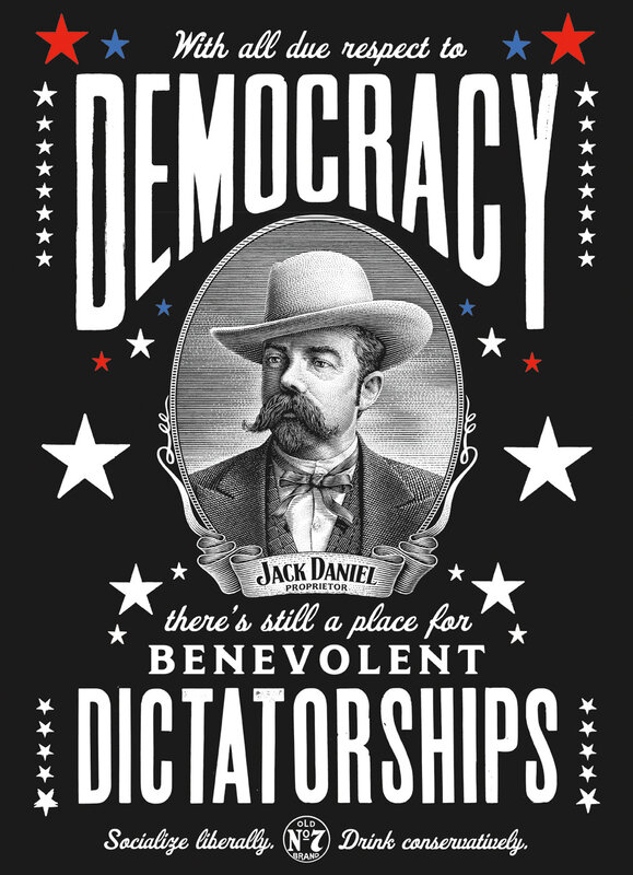 Jack Daniel's Democracy Poster