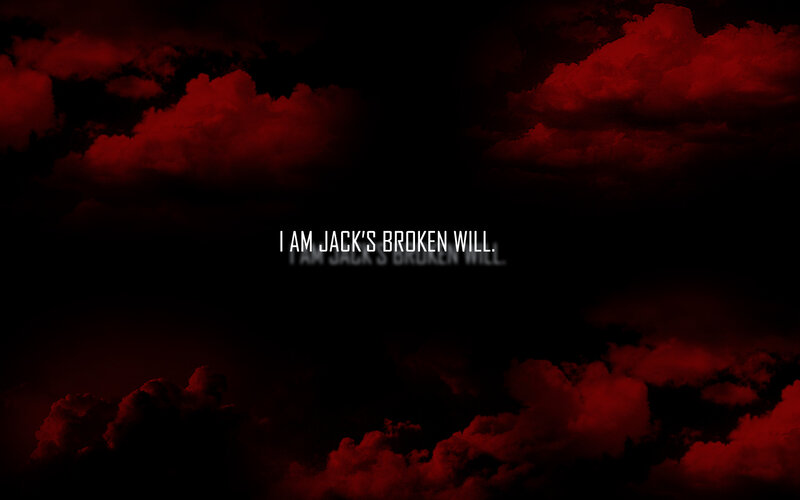 Jack's Broken Will