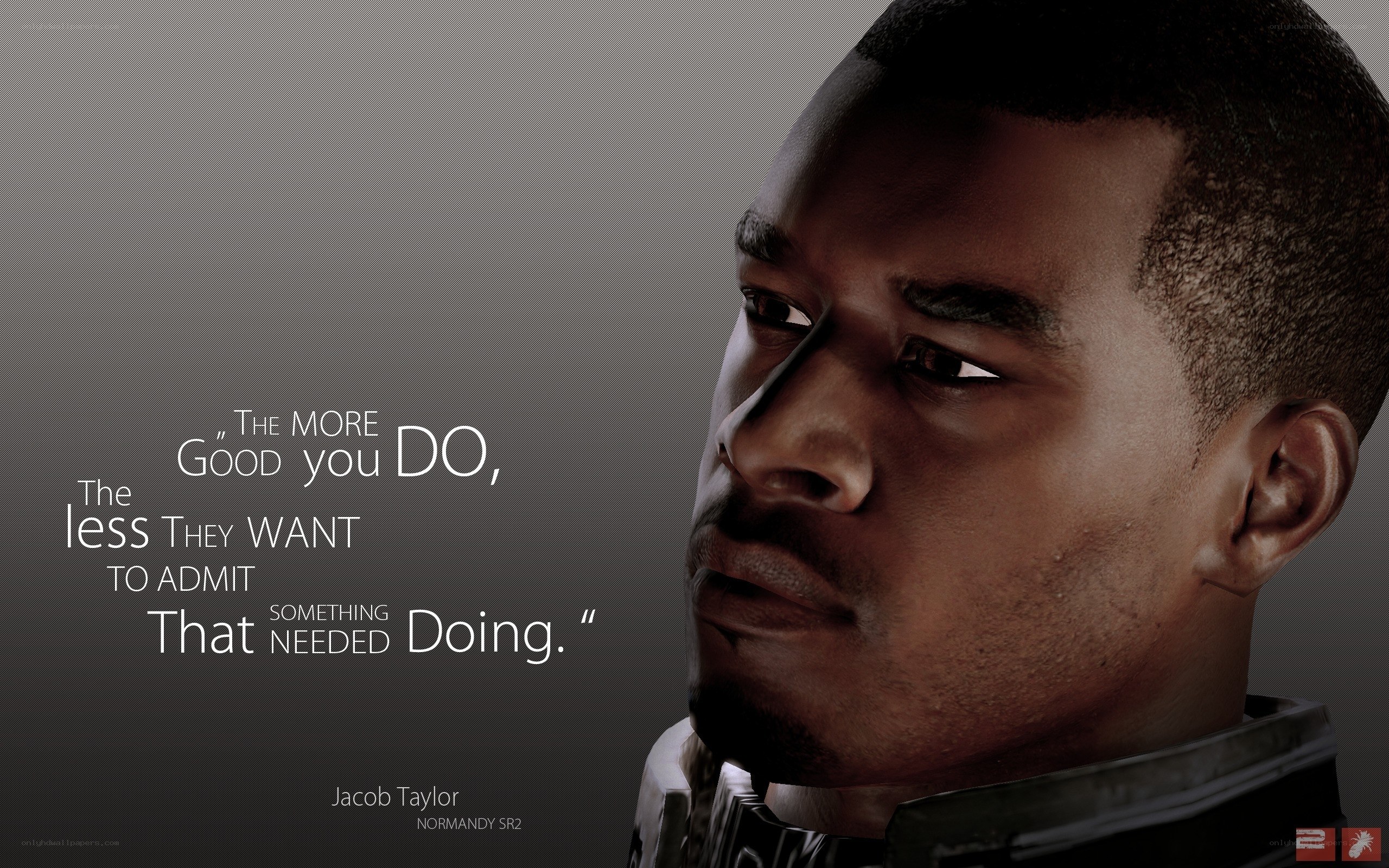 Jacob Taylor quote from Normandy SR2
