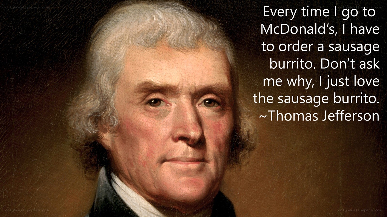 Jefferson and the sausage burrito