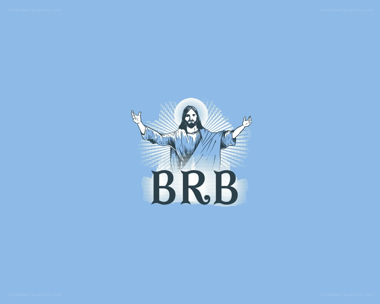 Jesus Christ with BRB text