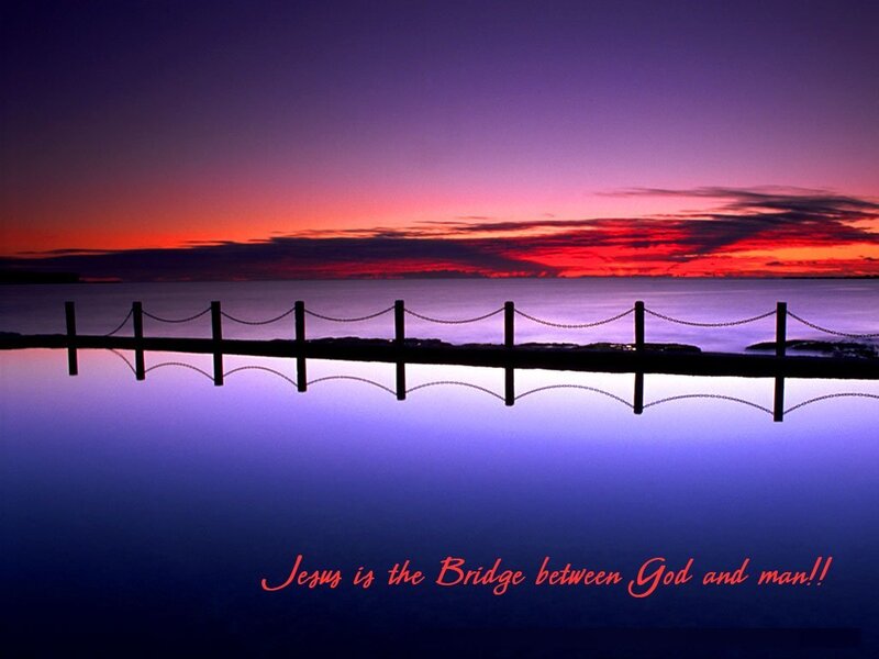 Jesus is the Bridge