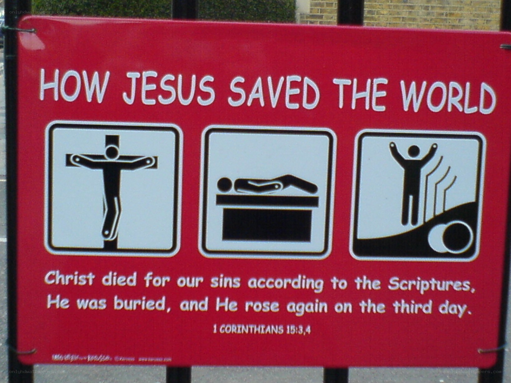 Jesus saved the world sign