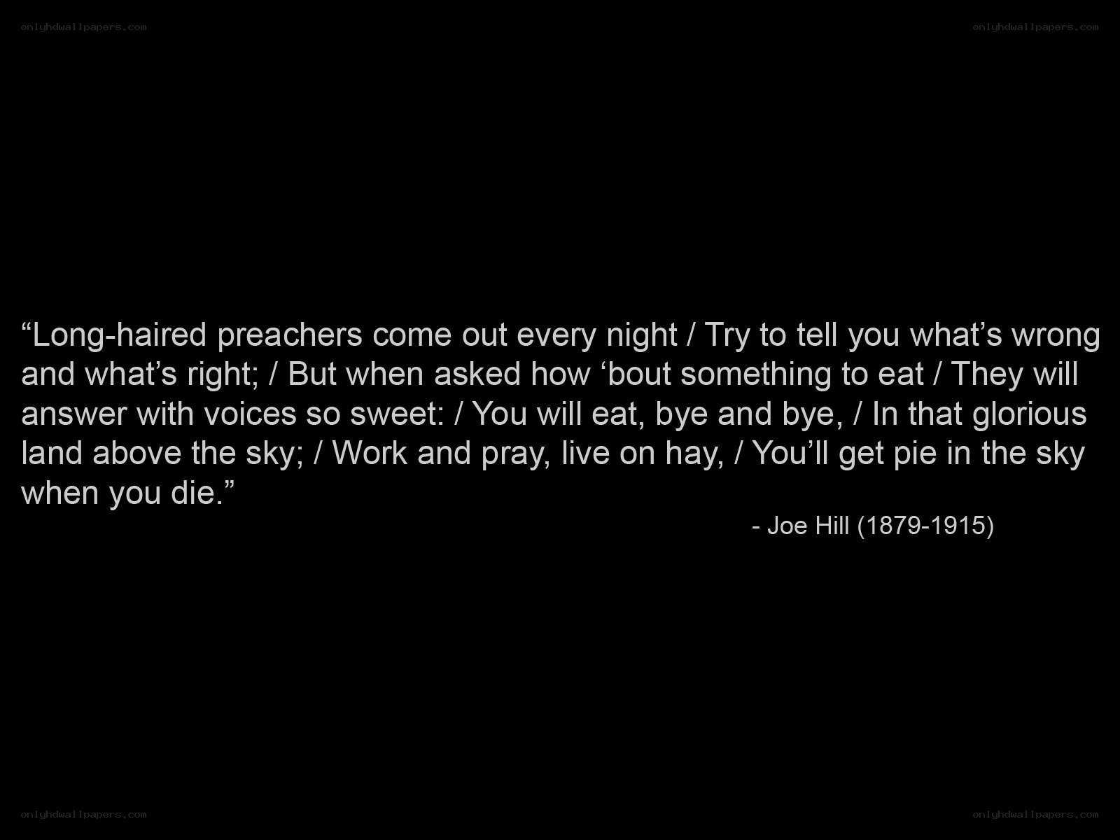 Joe Hill quote on preaching
