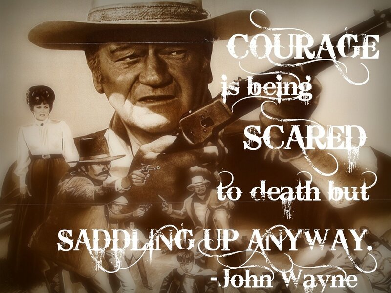 John Wayne quote on courage