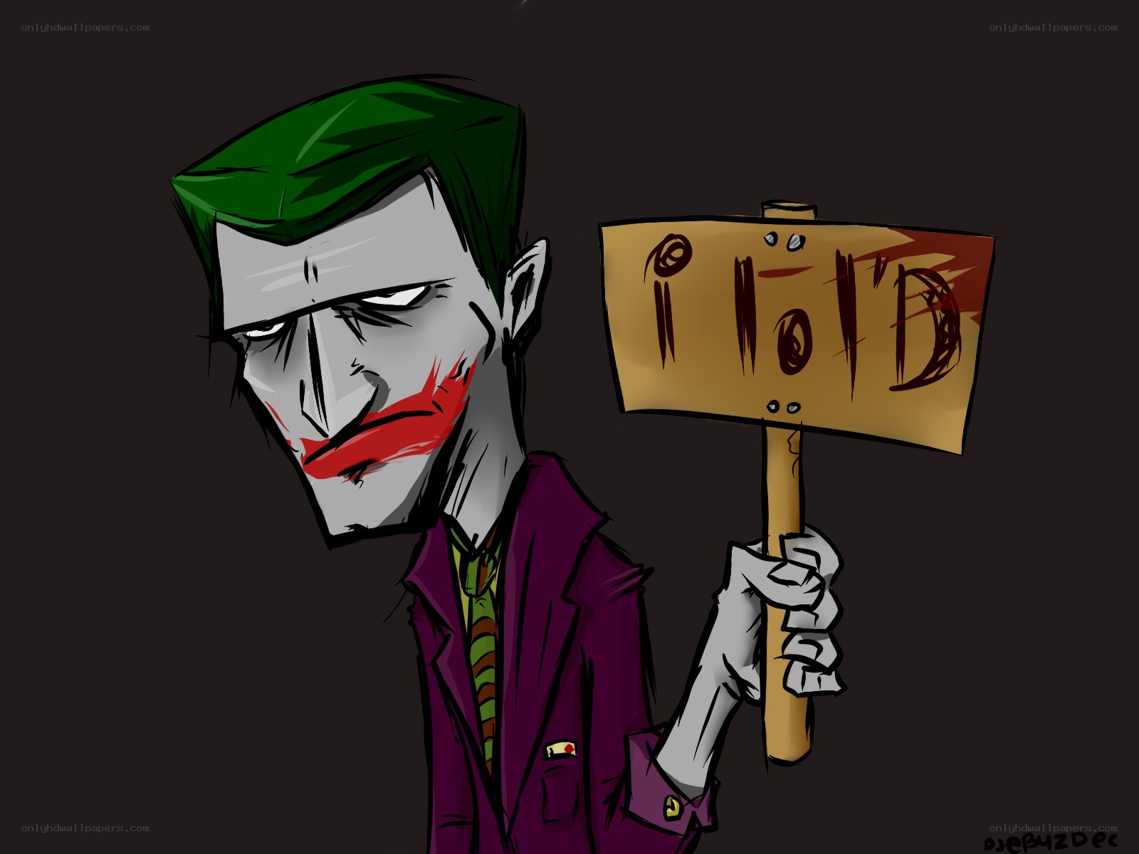 Joker holding a sign