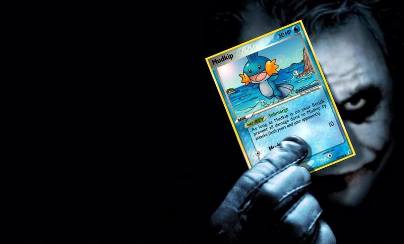 Joker holding Mudkip card