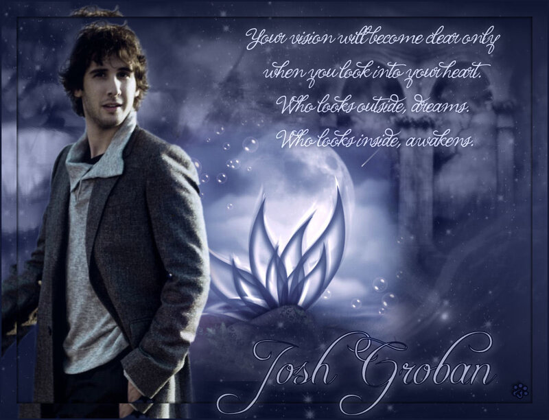 Josh Groban inspirational quote