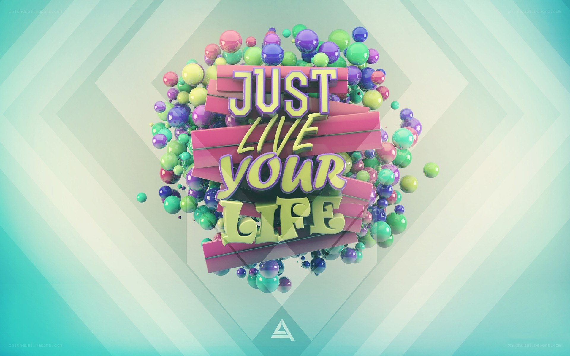 Just Live Your Life graphic