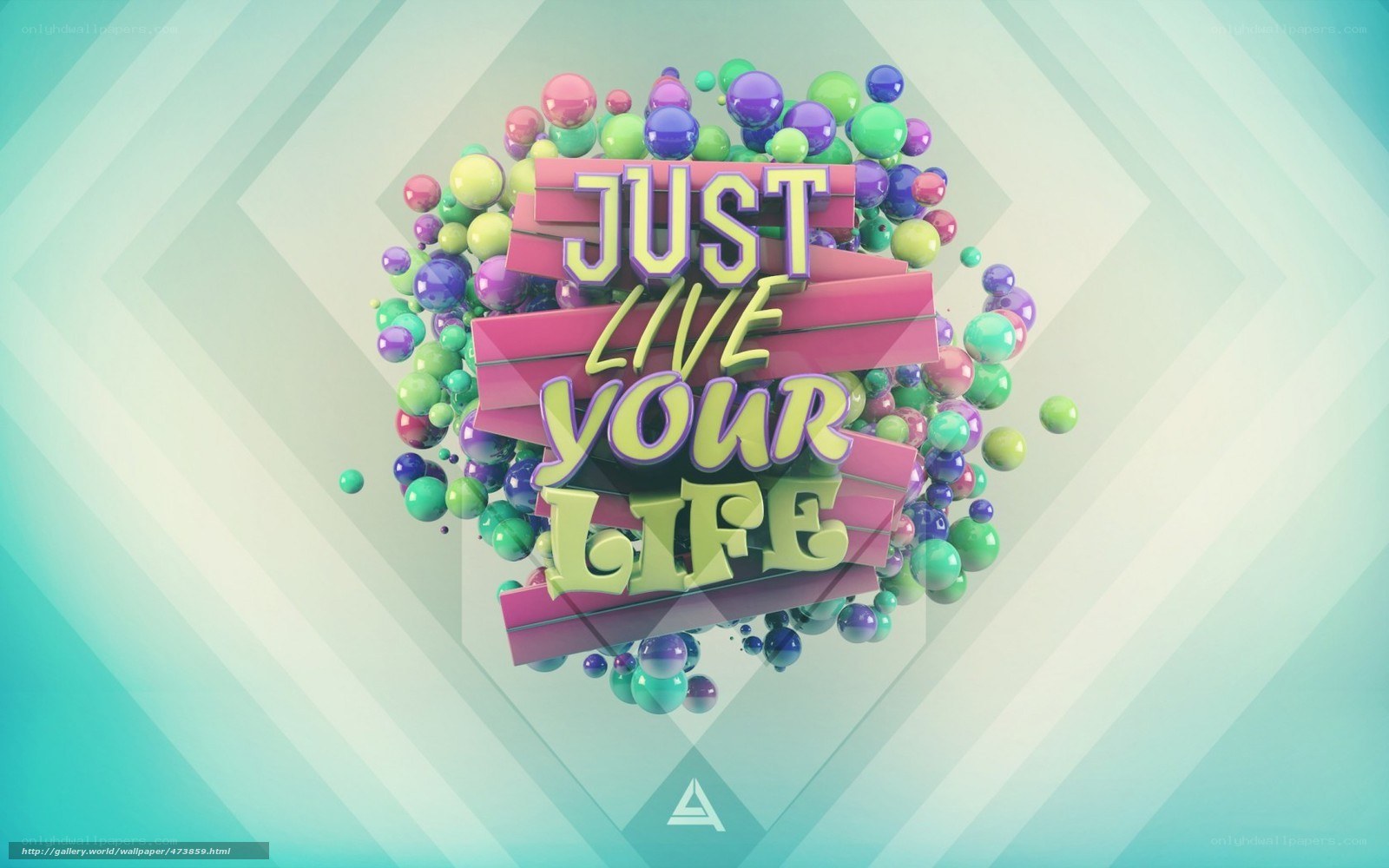 Just Live Your Life text art