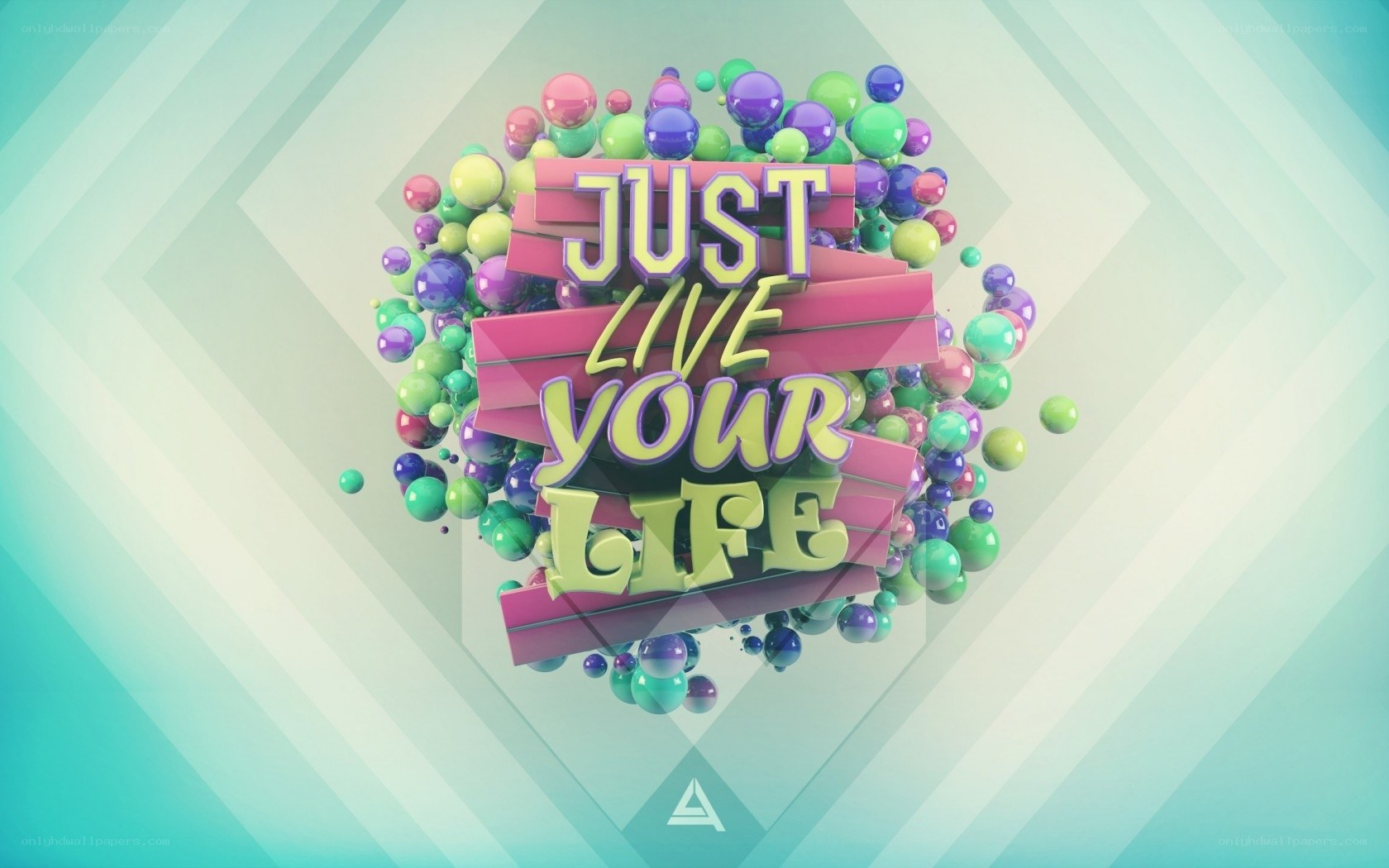 Just Live Your Life