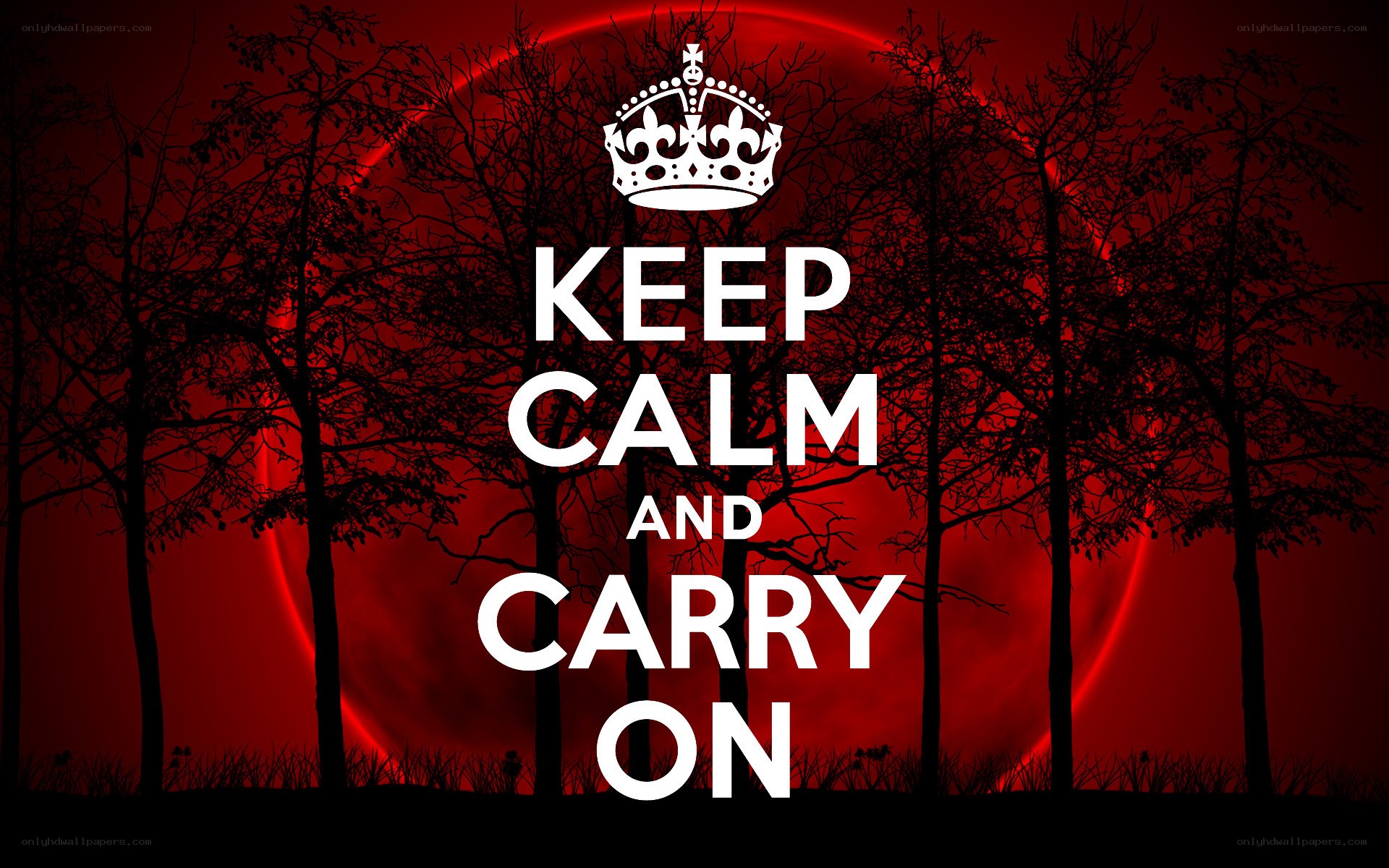 Keep Calm and Carry On
