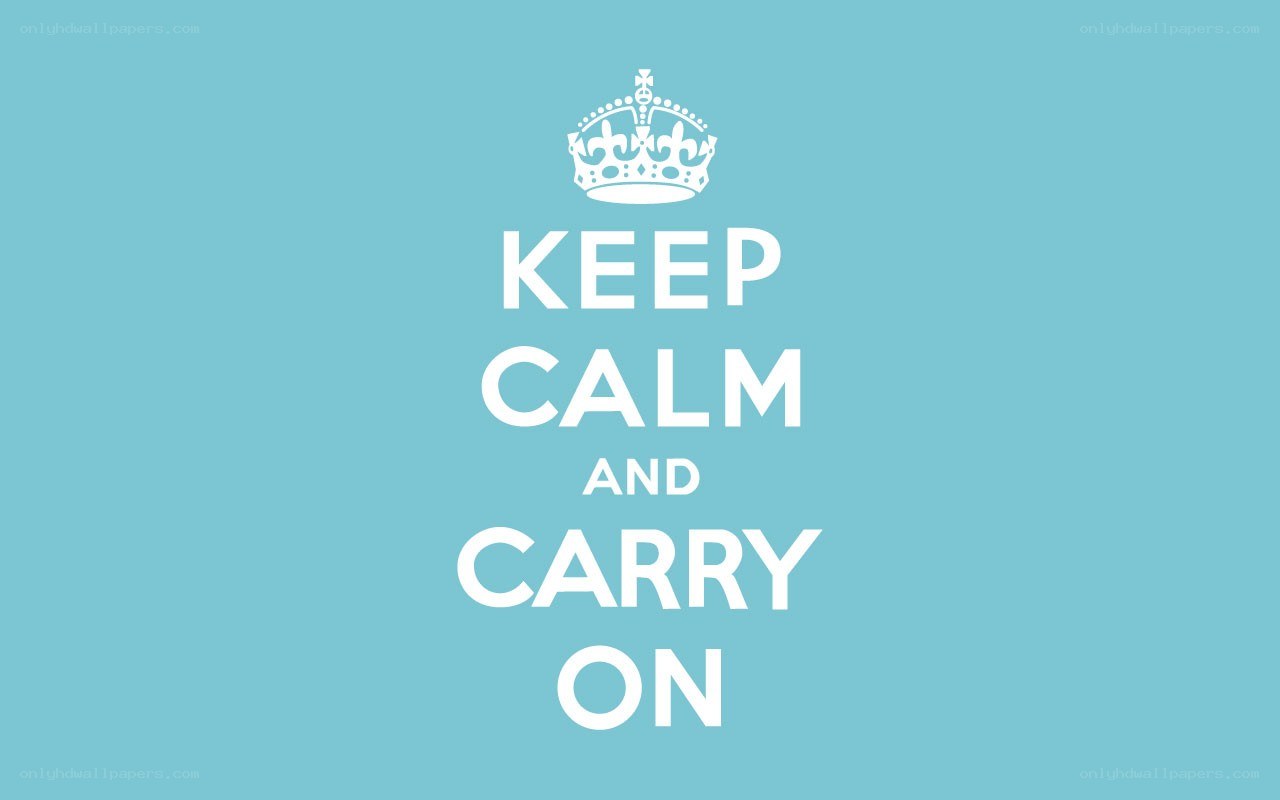 Keep Calm and Carry On poster
