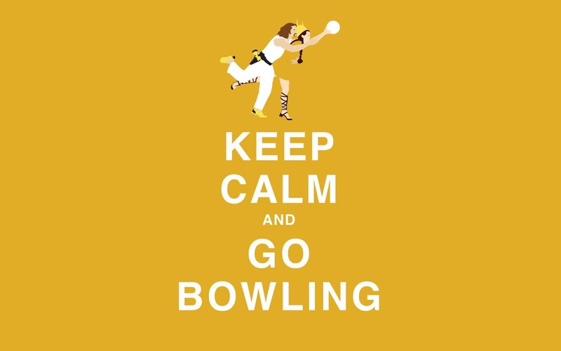 Keep Calm and Go Bowling