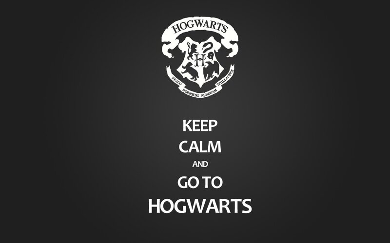 Keep calm and go to Hogwarts