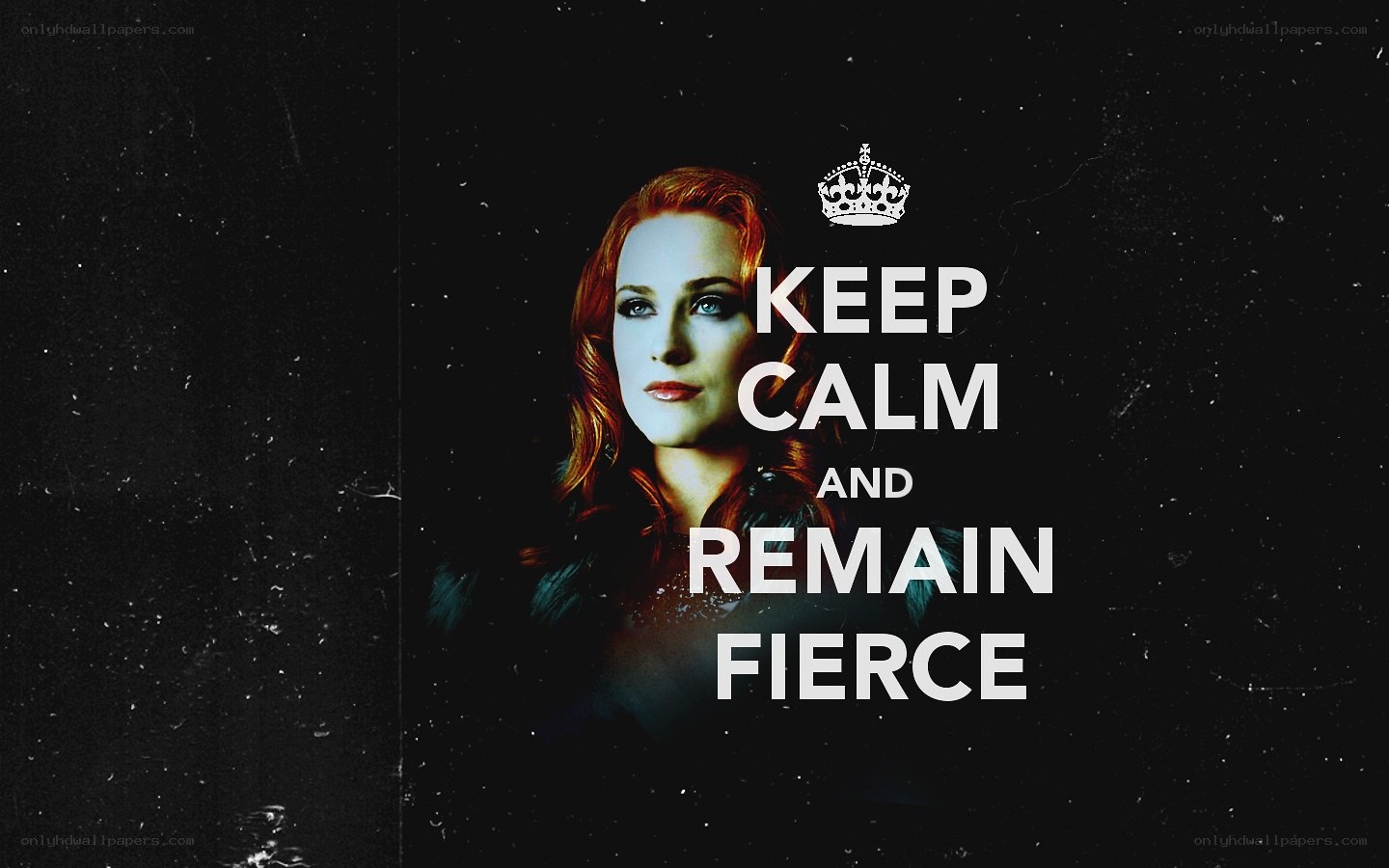 keep calm and remain fierce