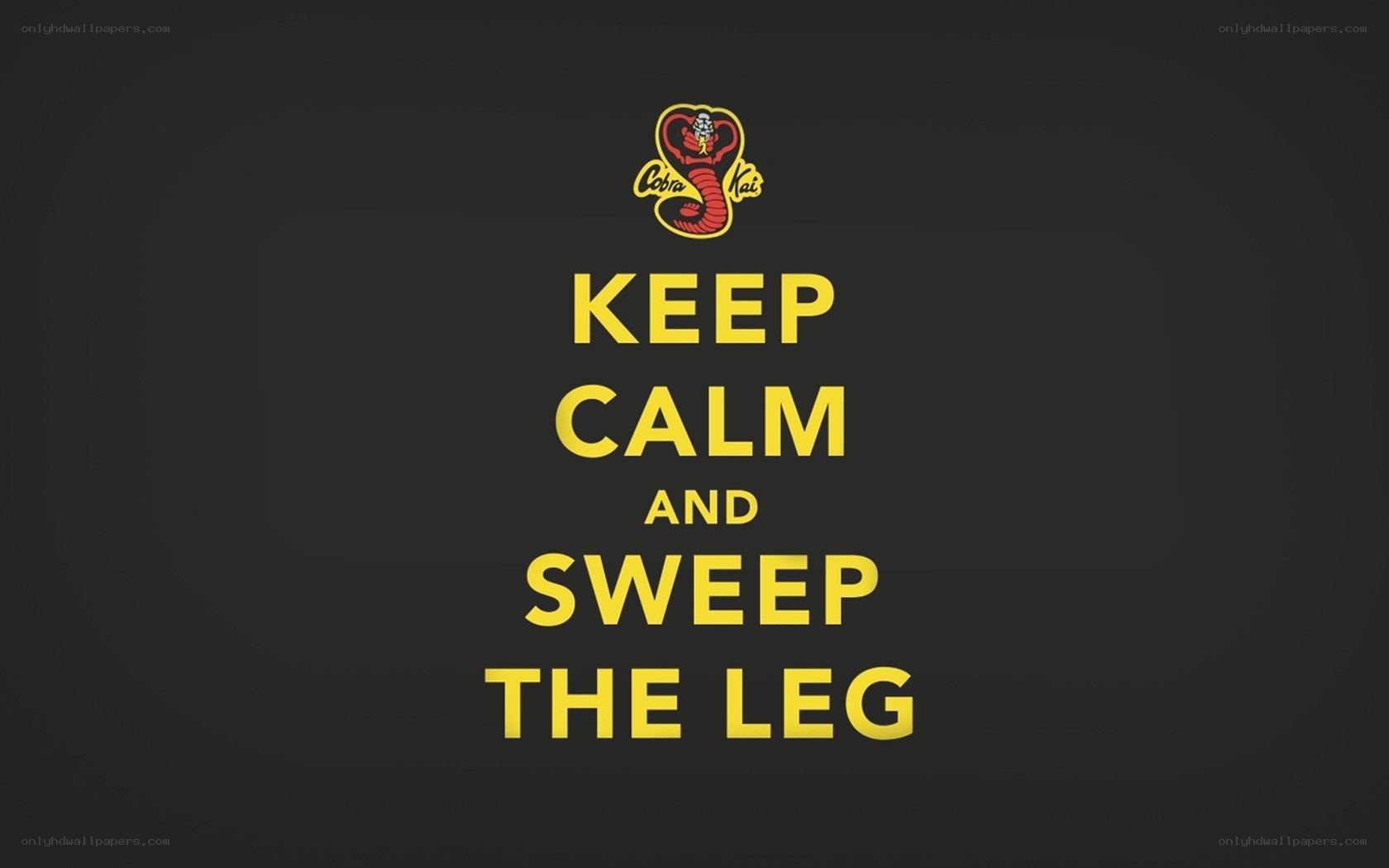 Keep Calm and Sweep the Leg
