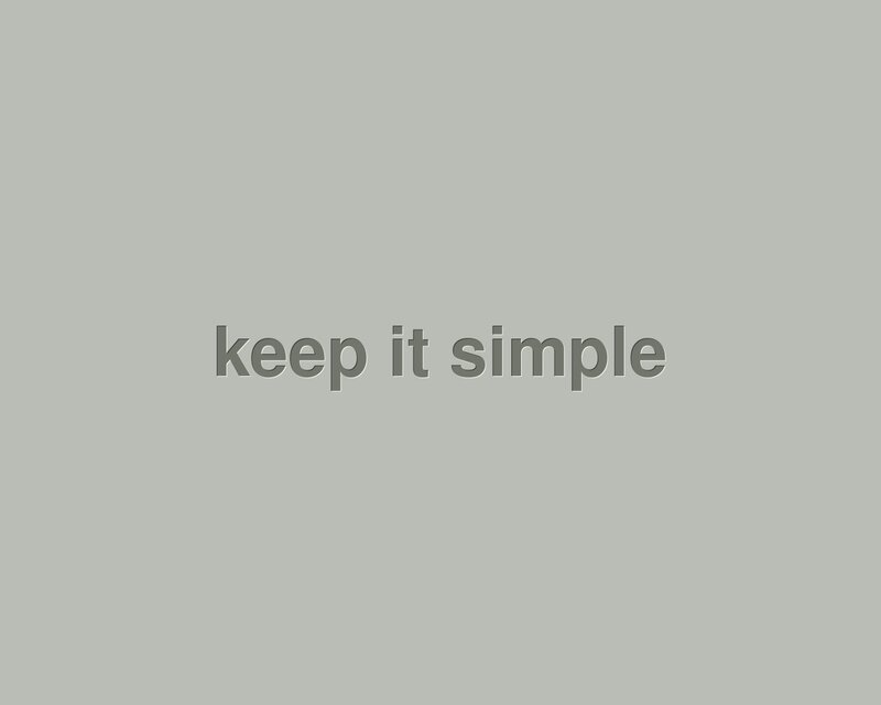 keep it simple text