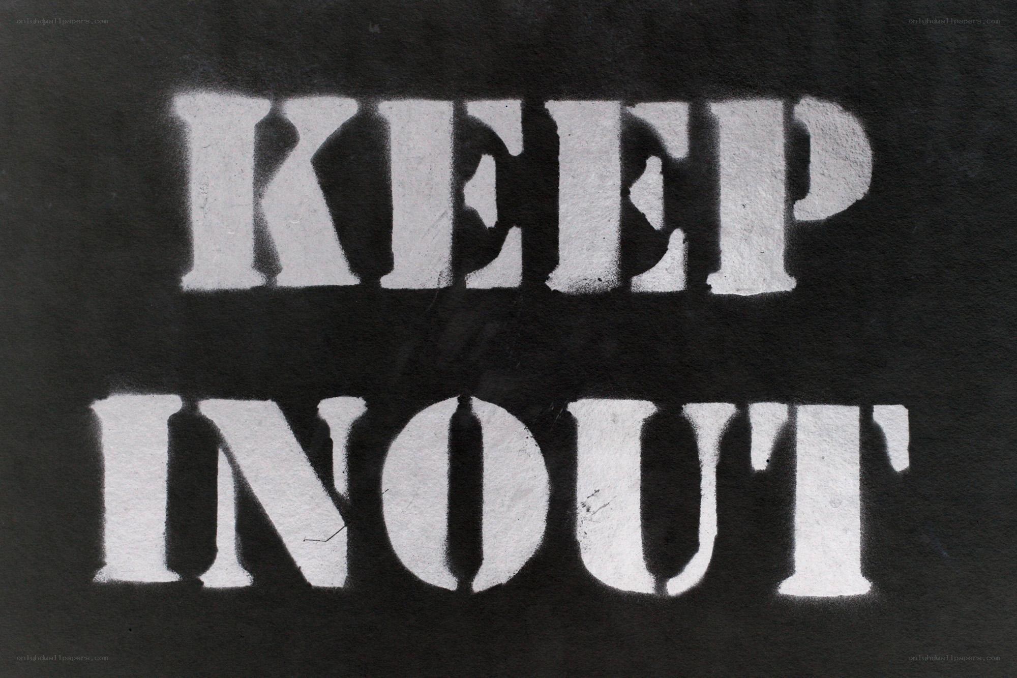 Keep Out sign