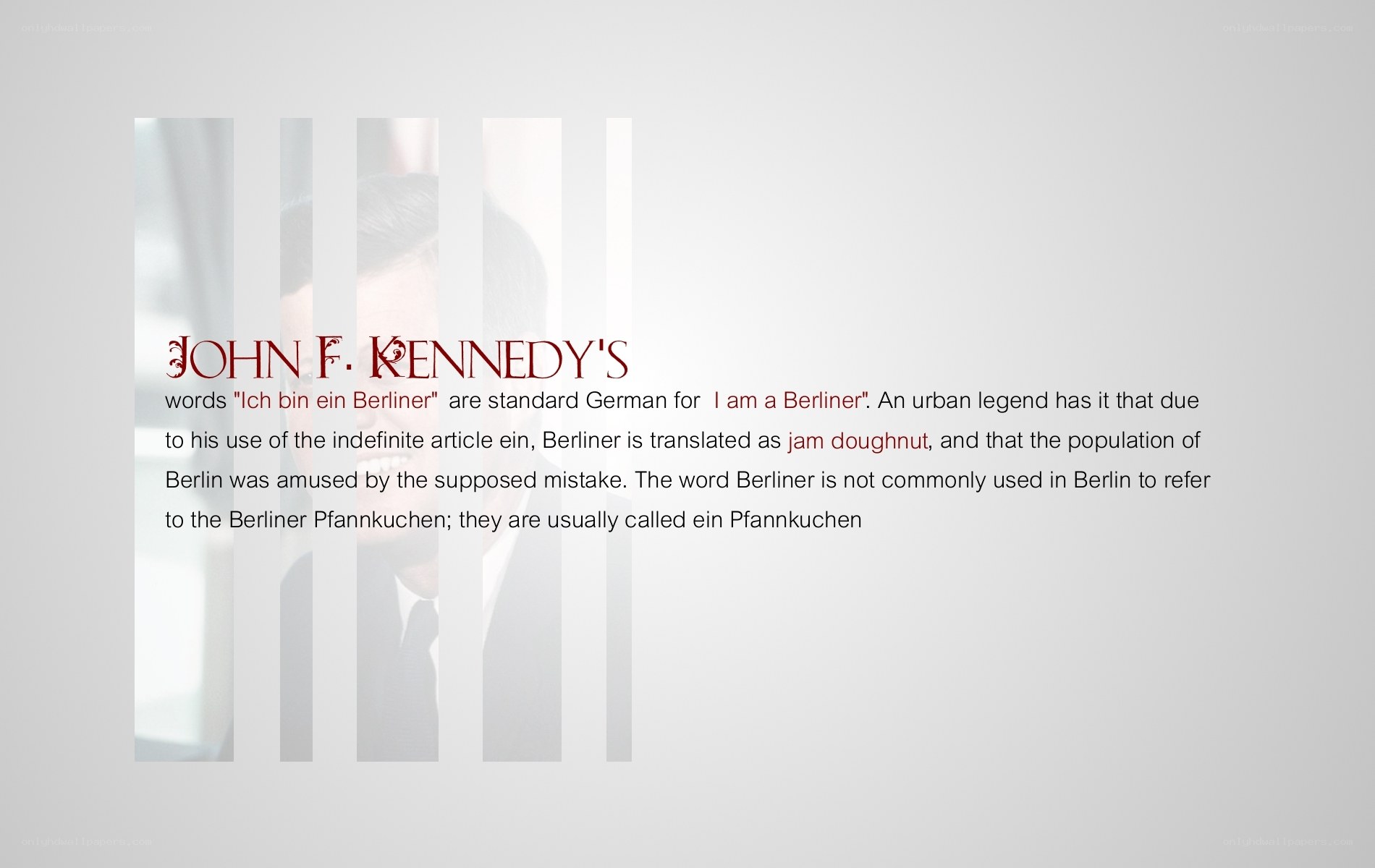Kennedy's Berliner quote