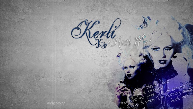 Kerli Koval's Hurt Me!