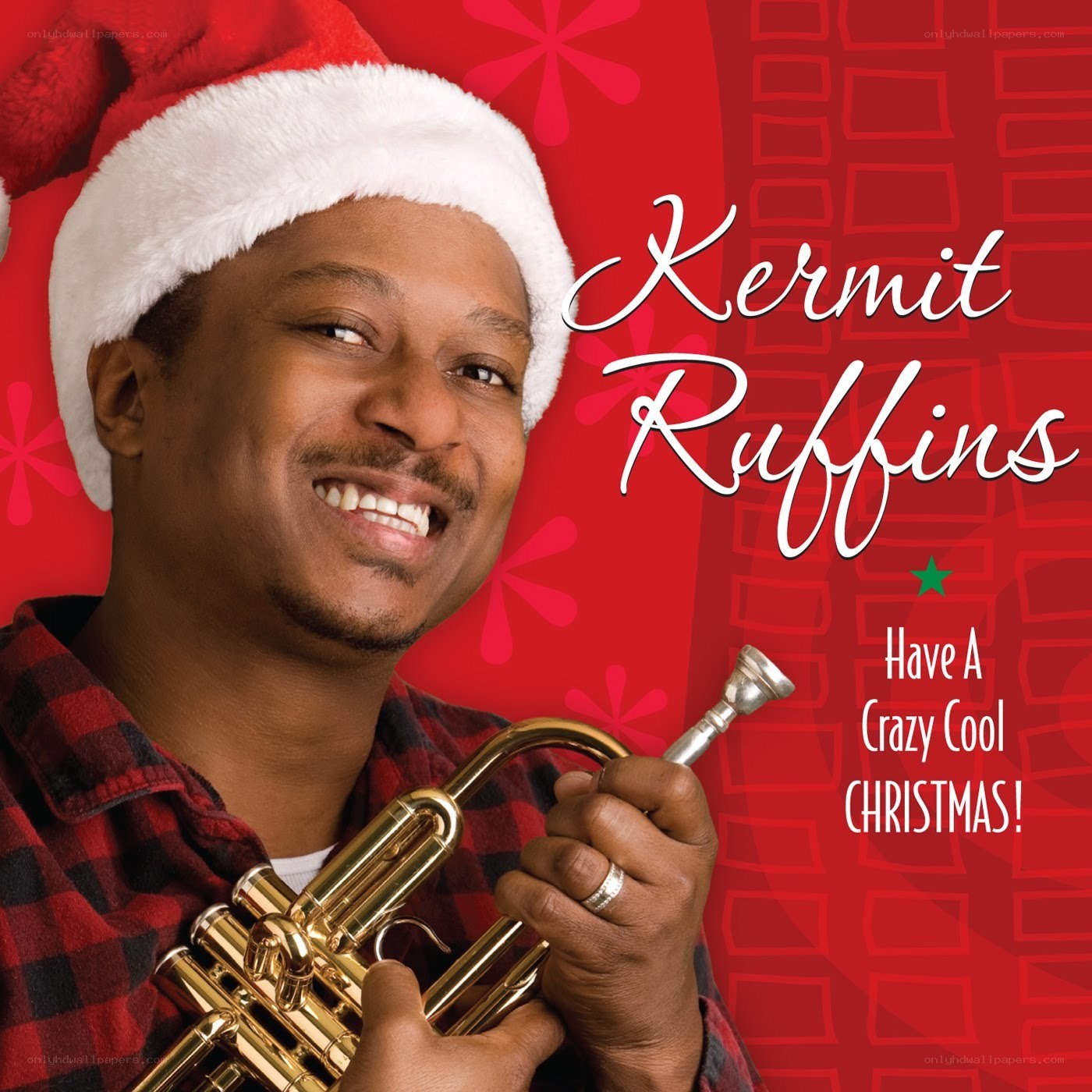 Kermit Ruffins: Have A Crazy Cool Christmas!