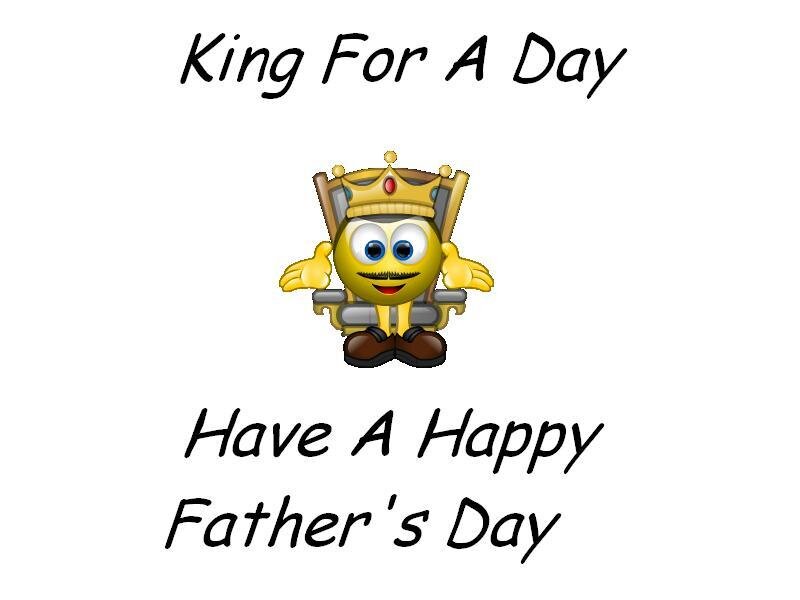 King For A Day Father's Day