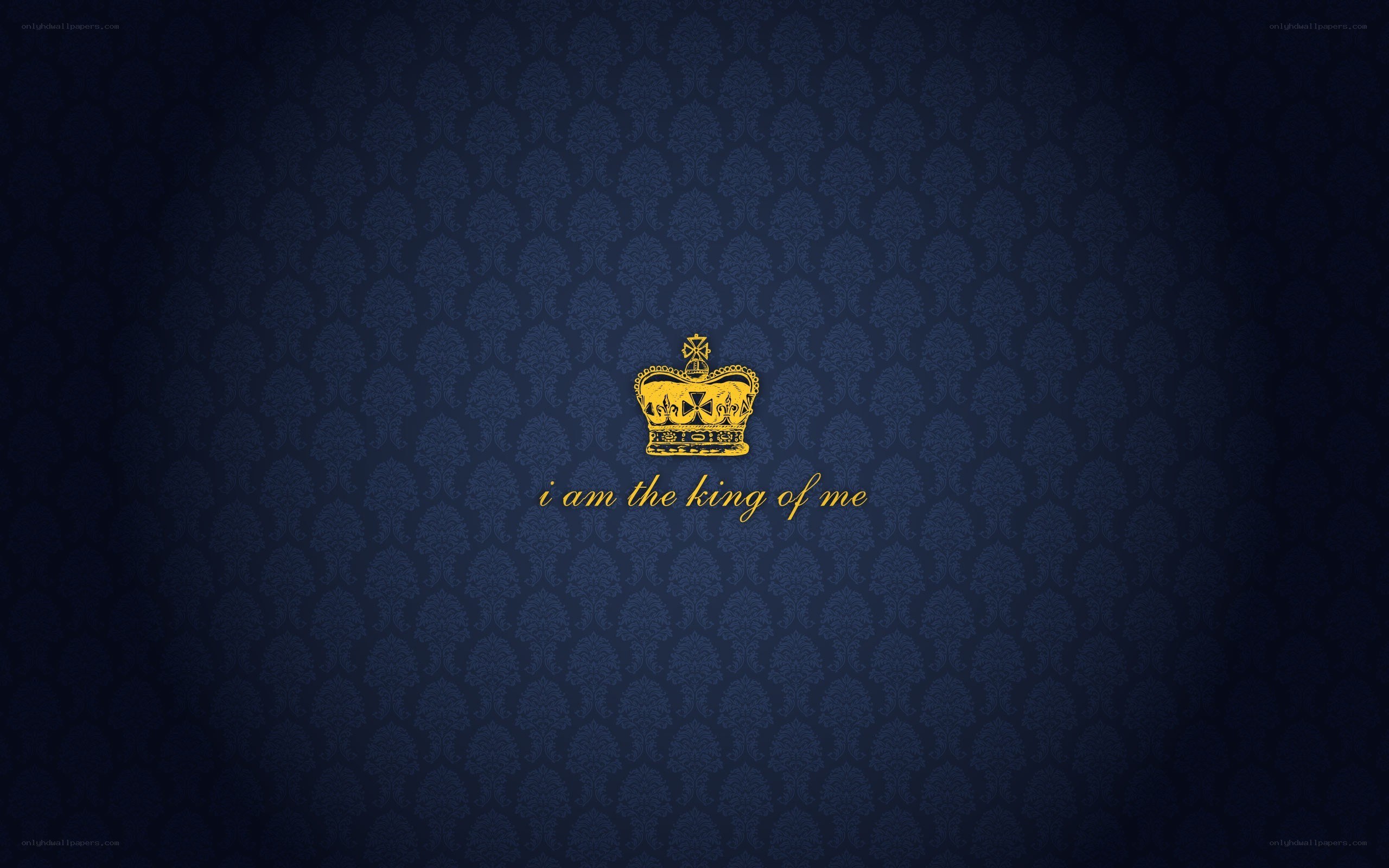 king of me wallpaper
