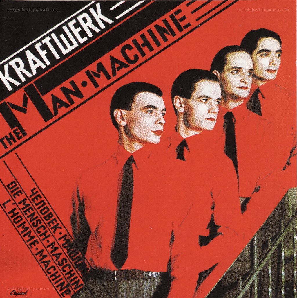 Kraftwerk - The Man-Machine