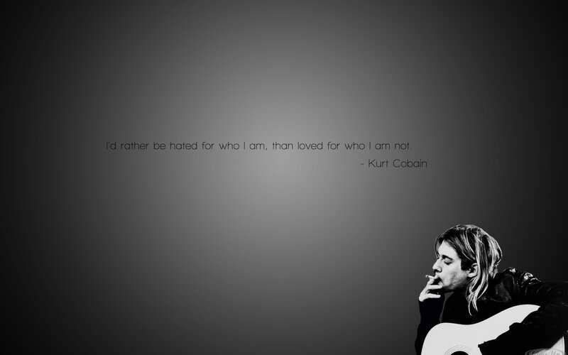 Kurt Cobain quote wallpaper