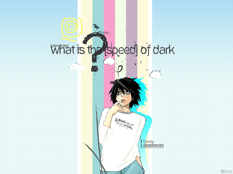 L Lawliet thinking about dark