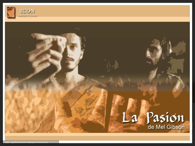 La Pasión de Mel Gibson