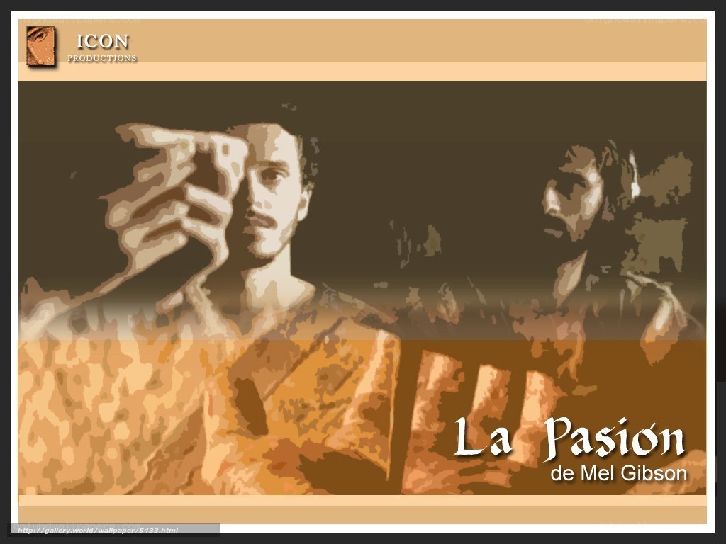 La Pasión de Mel Gibson