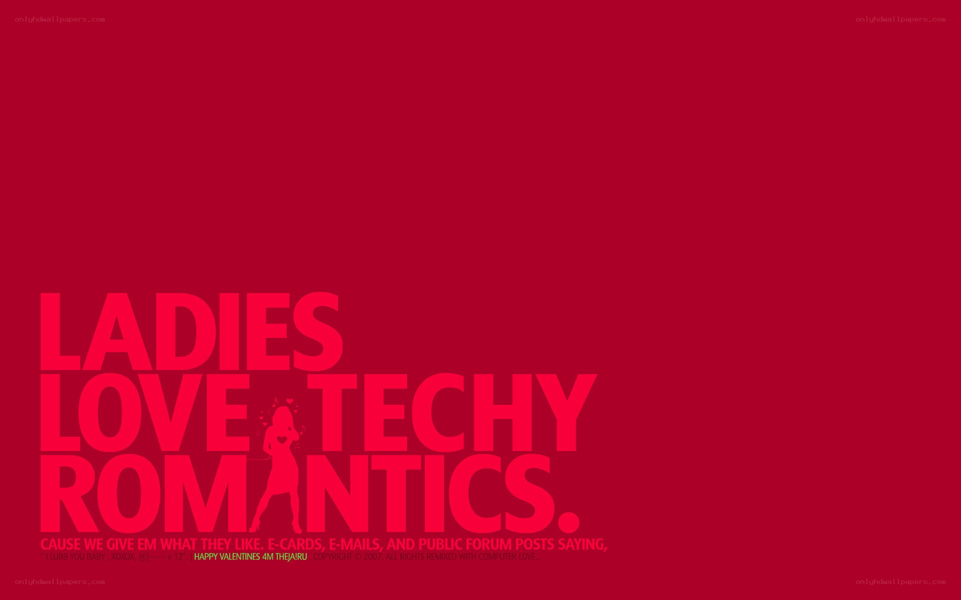 ladies love techy romantics