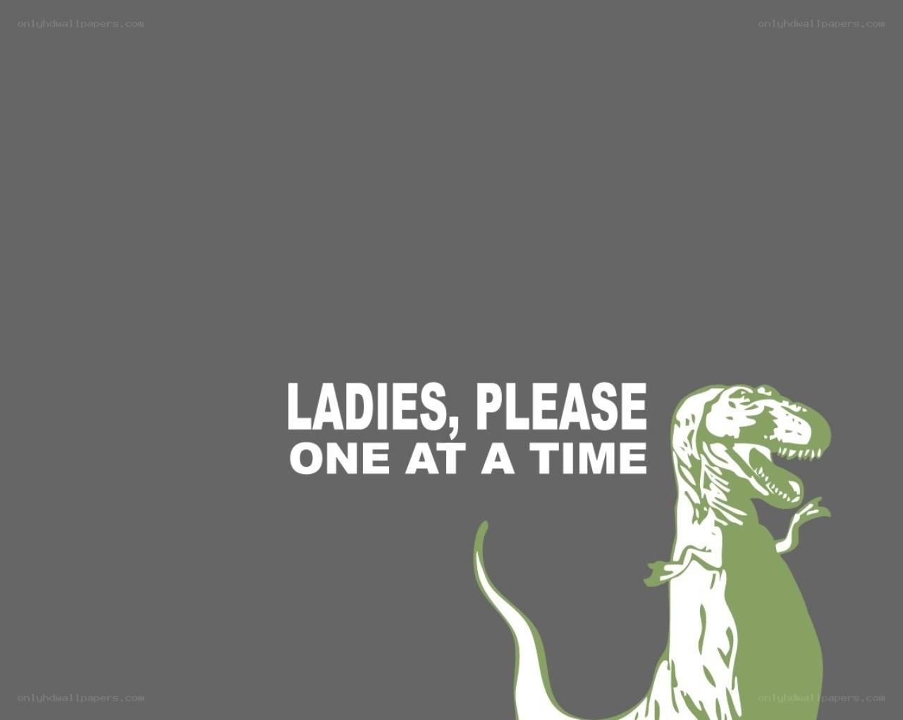 ladies please one at a time