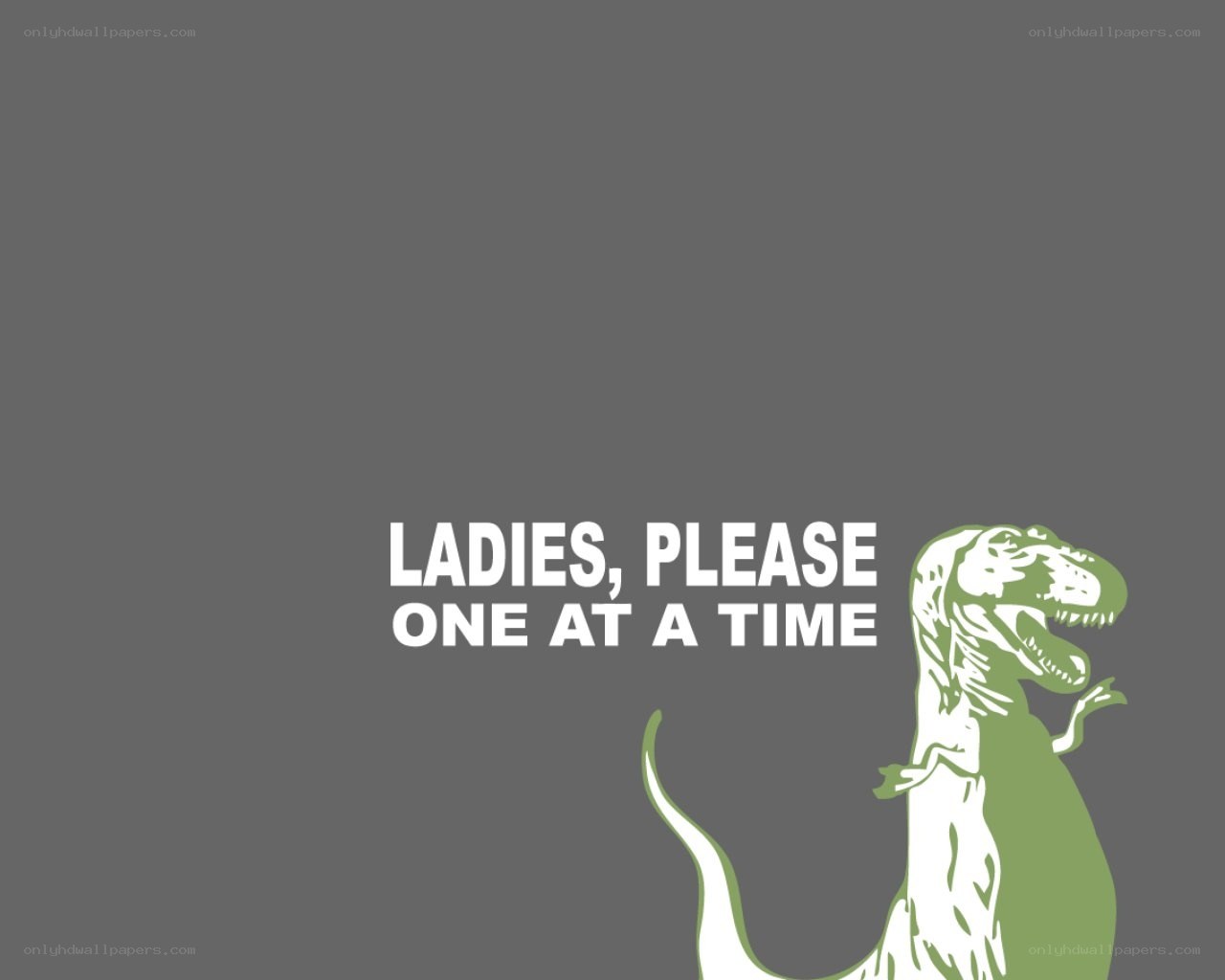 ladies please one at a time