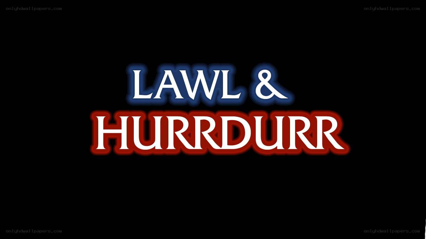 Lawl & Hurrdurr logo