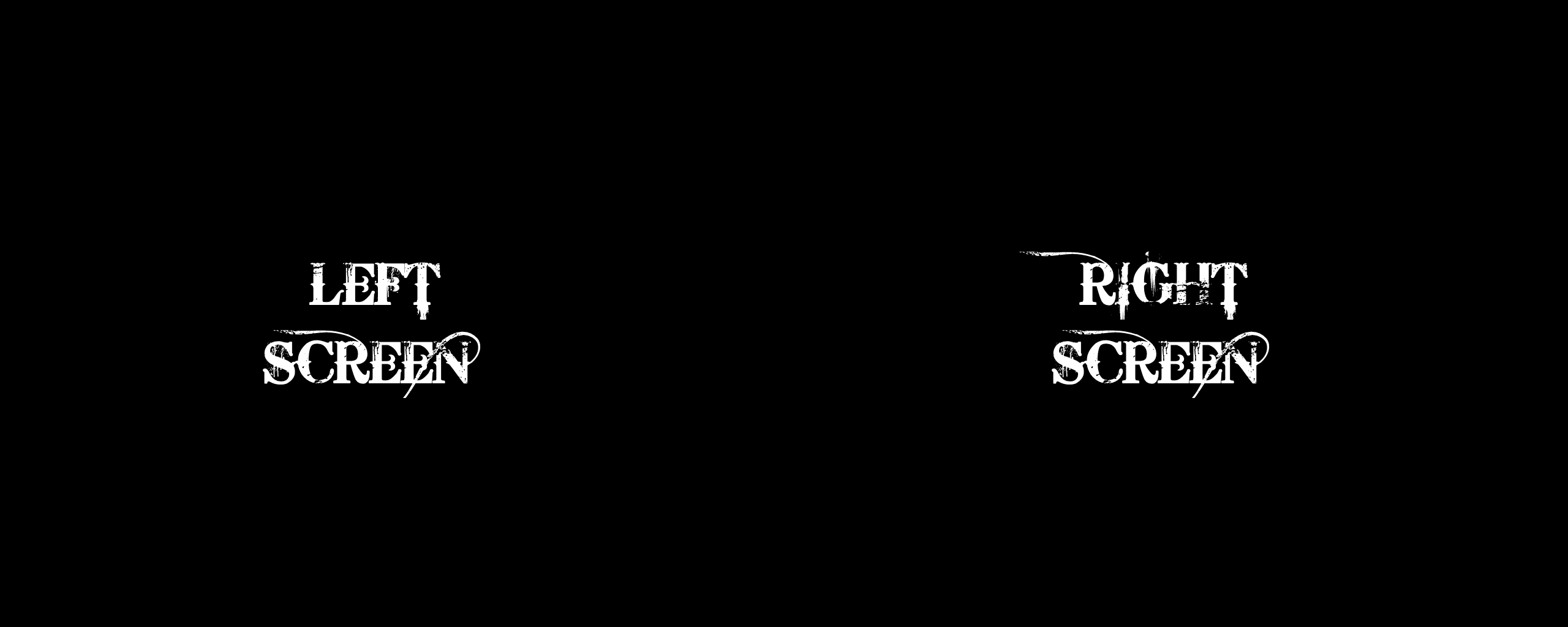 left screen right screen text
