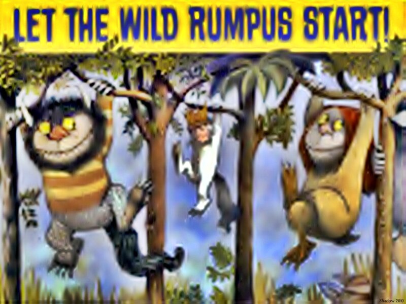 Let the Wild Rumpus Start
