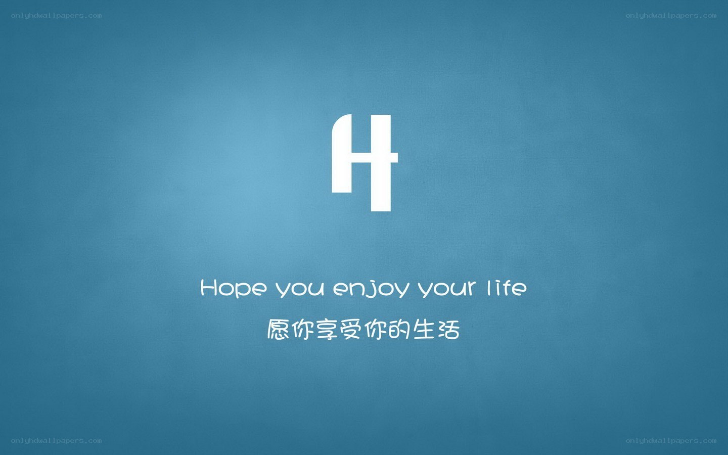 Life enjoyment message