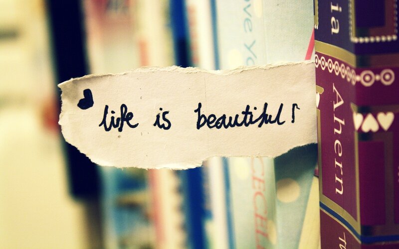 Life is beautiful note