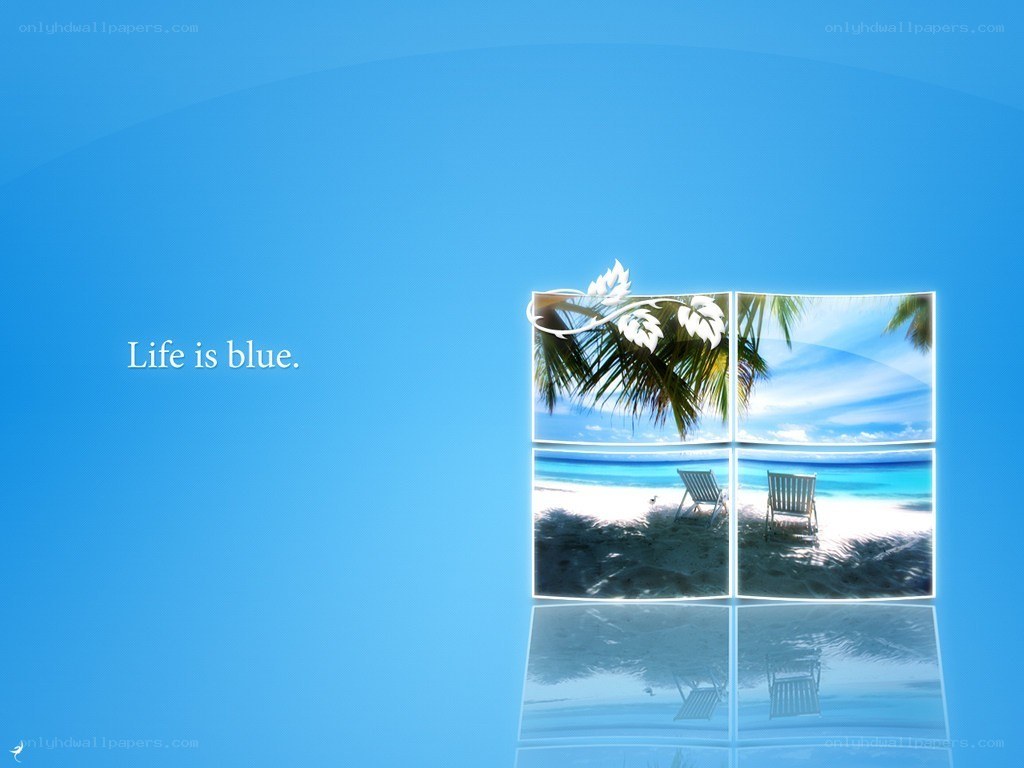 Life is blue desktop