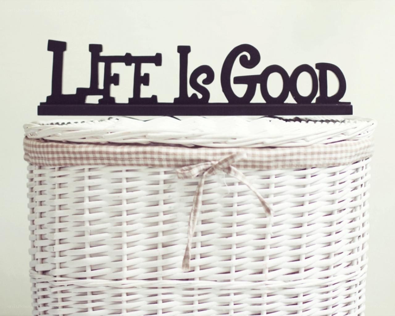 Life is Good basket topper